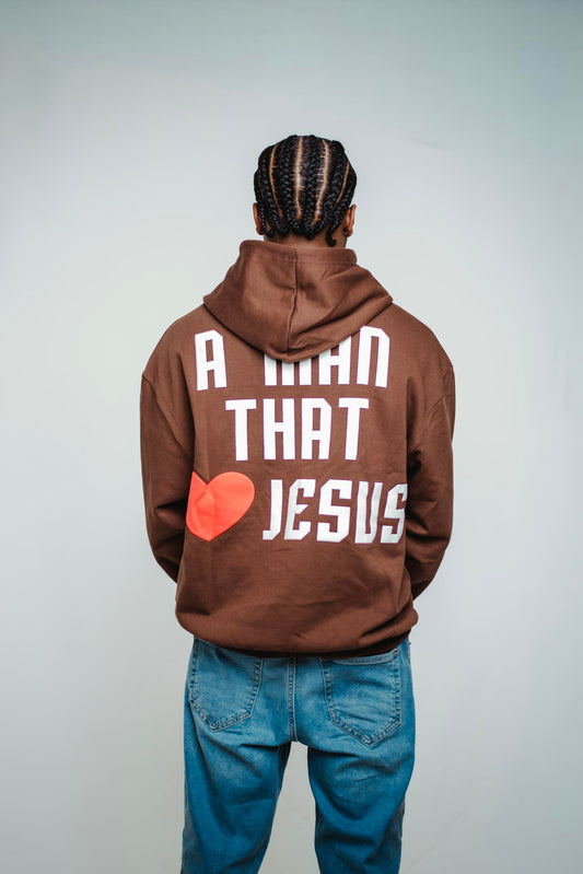 A Man That Loves Jesus Mocha Hoodie